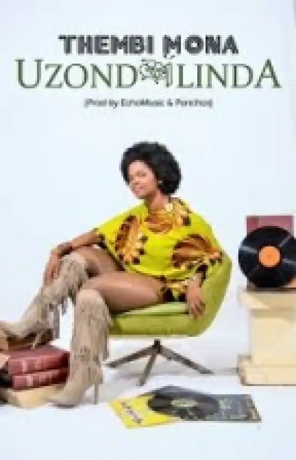 Thembi Mona - Uzondilinda